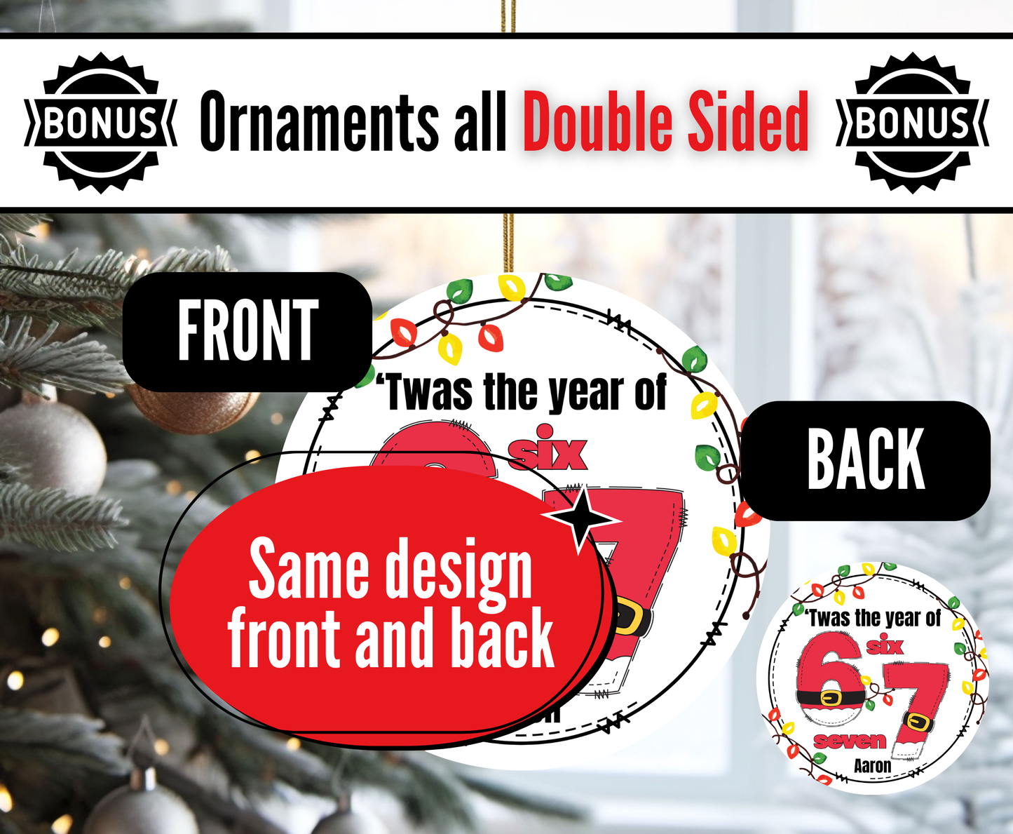 D. 67 Ornaments