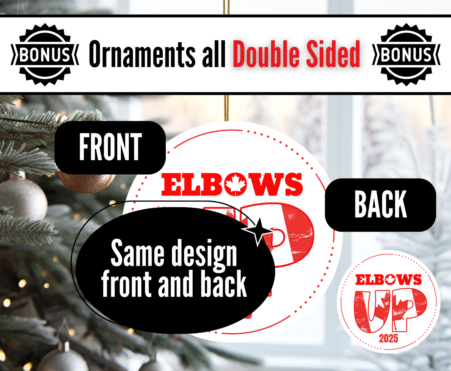 C5. Canada Ornament 5 - Elbows Up