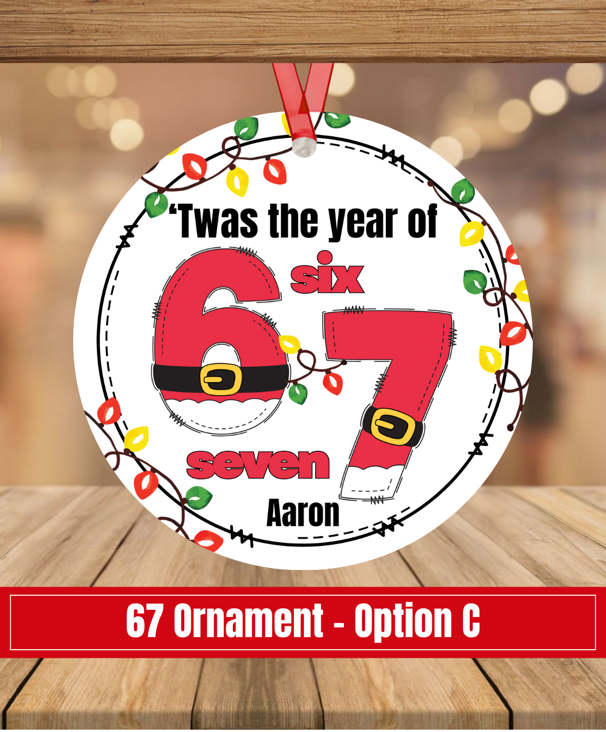 D. 67 Ornaments