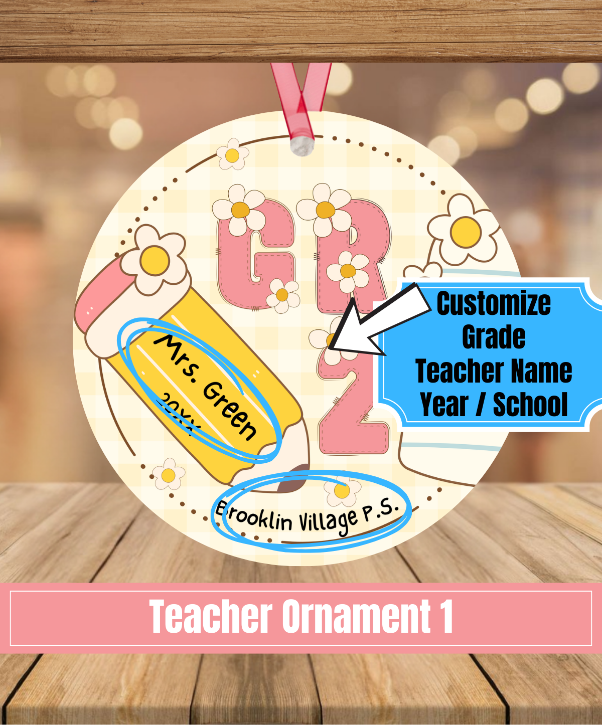 E1. Teacher Ornament - Pencil Pink and Yellow