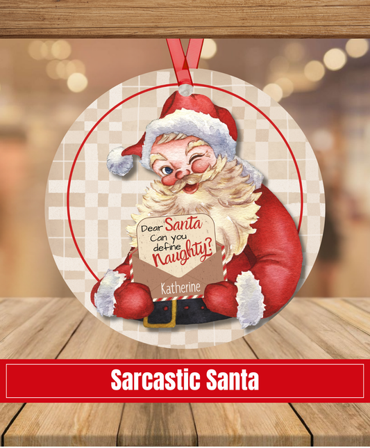 I2. Define Naughty Santa Humorous Personalized Ornament